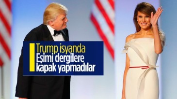 Donald Trump’ın en çok Eşinin kapak yapılmamasına kızmış!