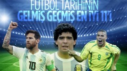 Futbol tarihinin en iyi 11’i