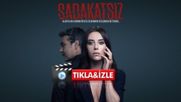 Sadakatsiz Dizisi Bitiyor! Cansu Dere’ye ‘Yok Ol’ Şoku! Herkes Gözyaşları İçerisinde Kalacak