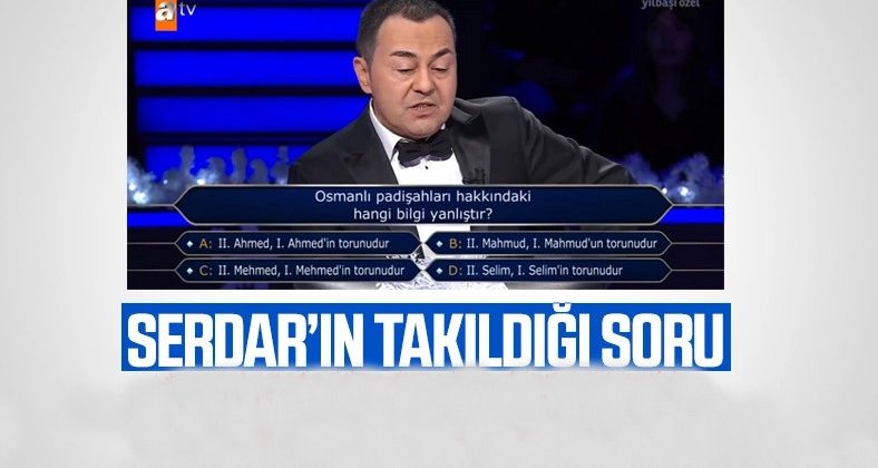 Kim Milyoner Olmak İster’de Serdar Ortaç’ın bilemediği tarih sorusu