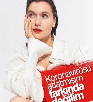 Şevval Sam: Koronavirüsü atlatmışım