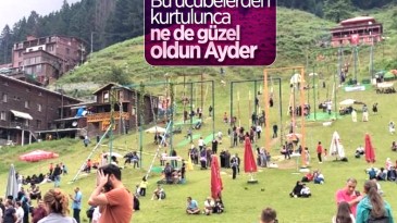 Ayder Yaylası ziyaretçilerin akınına uğruyor