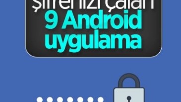 Facebook şifresini çalan 9 Android uygulama