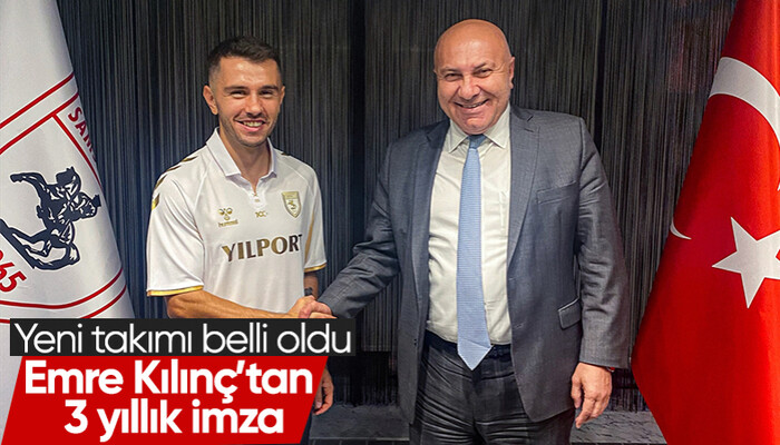 Samsunspor Emre Kılınç’ı kadrosuna kattı