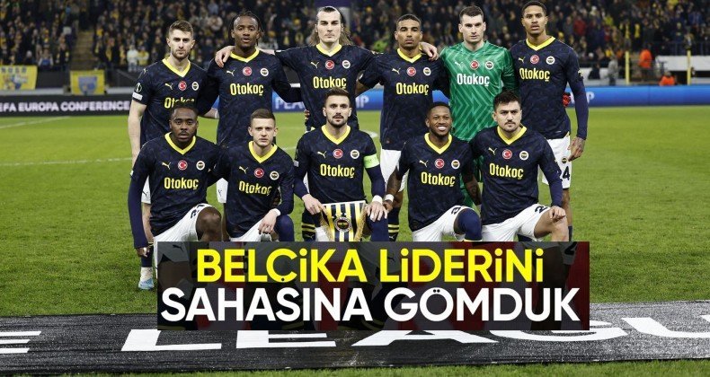 Fenerbahçe, Union Saint-Gilloise deplasmanında üç golle güldü