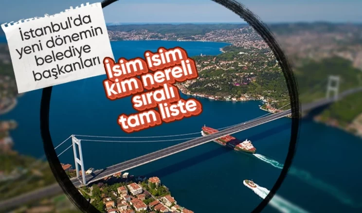 İstanbul Seçimlerine Karadenizli Başkanlar Damga Vurdu! İşte belediye başkanlarının memleketleri