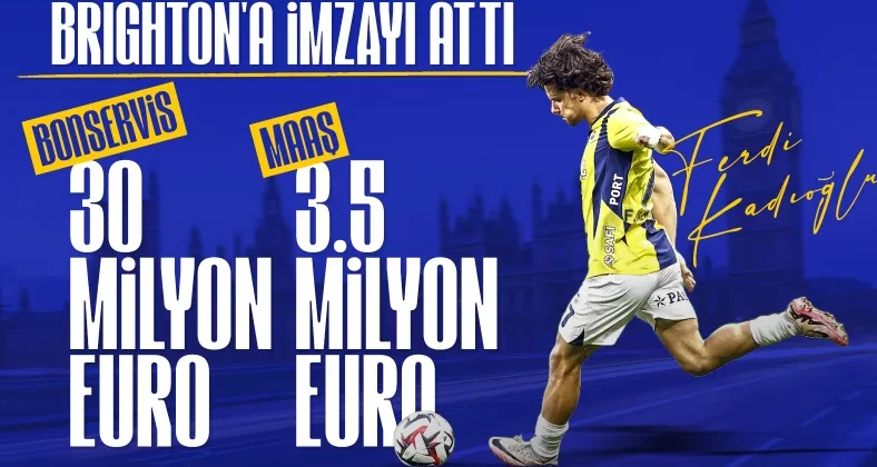 Ferdi Kadıoğlu, Brighton’a imzayı attı