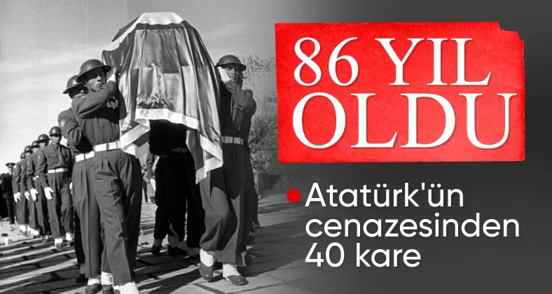 Mustafa Kemal Atatürk’ün cenazesinden kareler