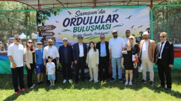Samsun’da Ordulular Buluşması Coşkusu: Binlerce Hemşehri Aynı Sofrada Buluştu