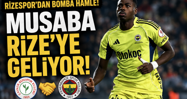 Rizespor, Musaba Transferinde Sona Yaklaştı! Fenerbahçe ile Anlaşma Tamam