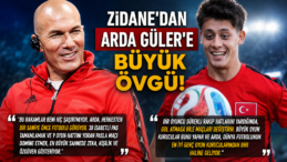 Zidane’dan Arda Güler’e Övgü: “Dünya Futbolunun En İyi Genç Oyun Kurucularından Biri Oluyor