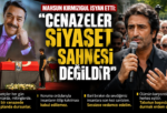 MAHSUN KIRMIZIGÜL İSYAN ETTİ: “CENAZELER SİYASET SAHNESİ DEĞİLDİR”
