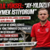 Celil Yüksel’den A Milli Takım Hedefi: “Ay-Yıldızlı Formayı Giymek İstiyorum”