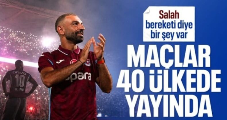 Salah Etkisi Trabzonspor’u Dünyaya Taşıdı: Maçı 40 Ülkede Yayınlanacak