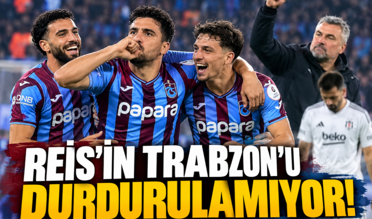 REİS’İN TRABZON’U DURDURULAMIYOR!
